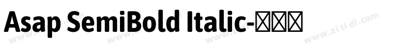 Asap SemiBold Italic字体转换
